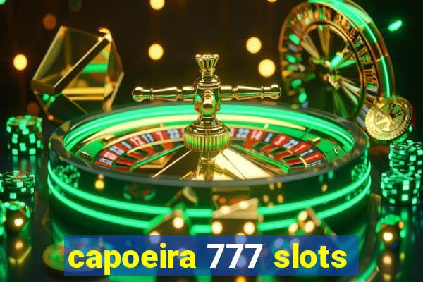 capoeira 777 slots